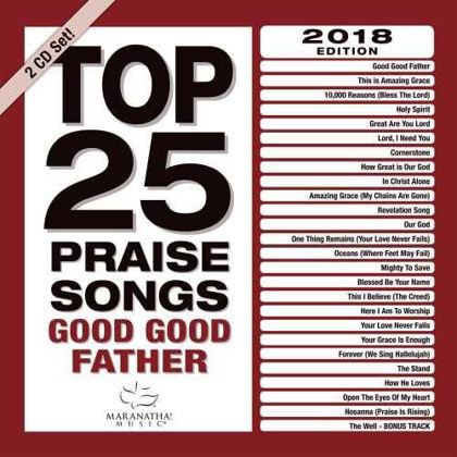 Picture of Top 25 Praise songs 2018 - Good good Father