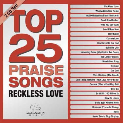 Picture of Top 25 praise songs - Reckless love