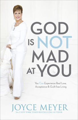 Picture of God is not mad at you