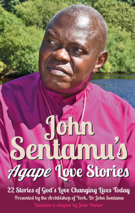 Picture of John Sentamu's agape love stories