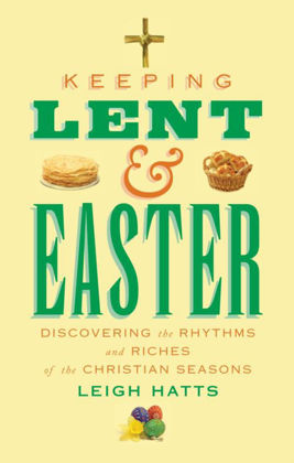 Picture of Keeping Lent and Easter