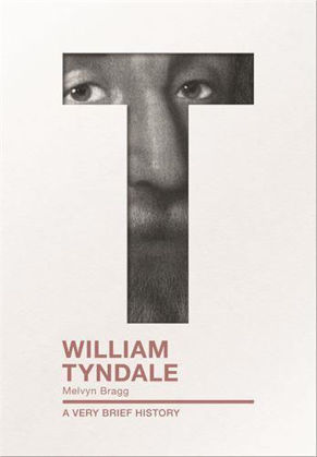 Picture of William Tyndale (A very brief history)