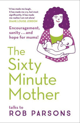 Picture of Sixty minute mother