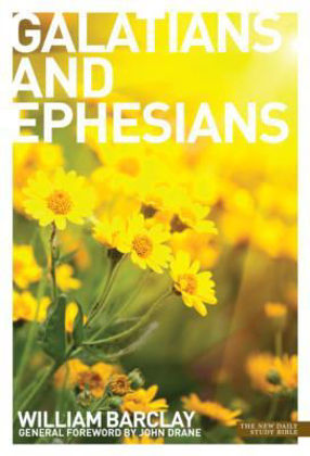 Picture of Letters to the Galatians and Ephesians (New Daily Study Bible)