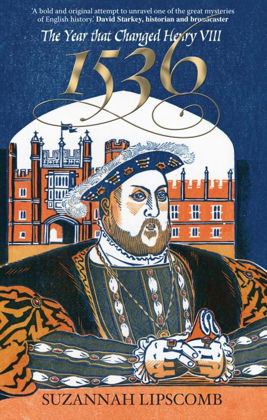 Picture of 1536: The year that changed Henry VIII