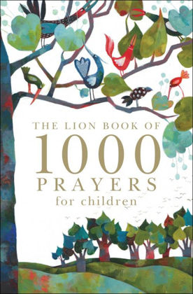 Picture of Lion book of 1000 prayers for children