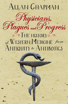 Picture of Physicians plagues and progress