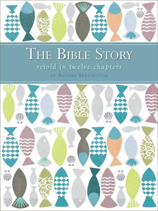 Picture of Bible story retold in 12 chapters