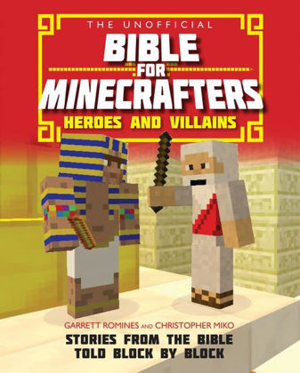 Picture of Unofficial bible for minecrafters: Heroes and villains