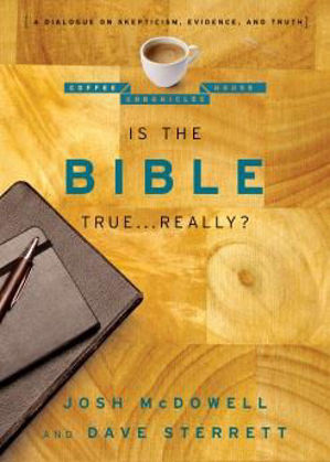 Picture of Is the bible true...really? (Coffee House Chronicles)