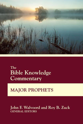 Picture of Bible knowledge commentary - Major prophets