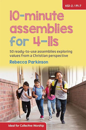 Picture of 10-minute assemblies for 4-11s