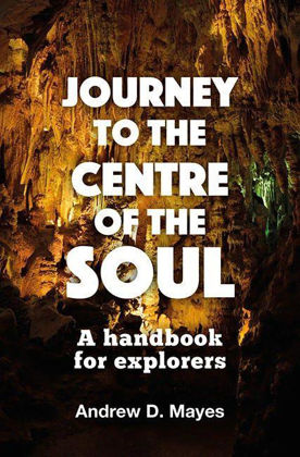 Picture of Journey to the centre of the soul