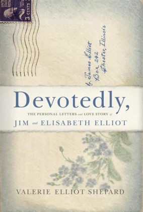 Picture of Devotedly: The personal letters and love story of Jim & Eizabeth Elliott