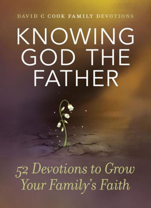 Picture of Knowing God the Father - 52 devotions