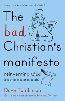 Picture of Bad Christian's manifesto