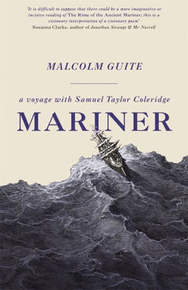 Picture of Mariner: A voyage with Samuel Taylor Col