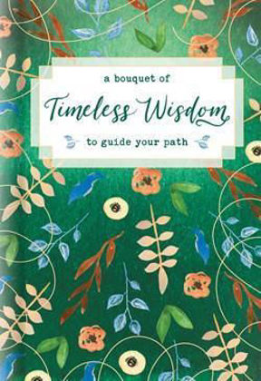 Picture of Bouquet of timeless wisdom to grow your faith