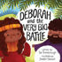 Picture of Deborah and the very big battle (Very best bible stories)