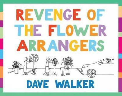 Picture of Revenge of the flower arrangers