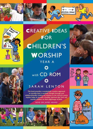 Picture of Creative ideas: Children's worship Yr A