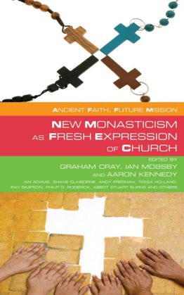 Picture of New Monasticism as Fresh Expression of church