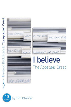 Picture of I Believe (Good Book Guide)