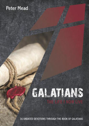 Picture of Galatians: The life I now live