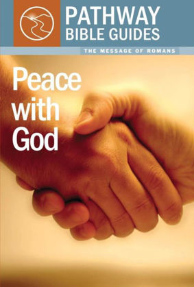 Picture of Peace with God: Romans (Pathway Bible Guides)