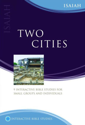 Picture of Isaiah: Two cities (Interactive Bible Studies)