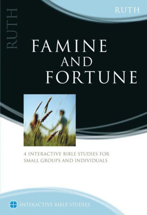 Picture of Ruth: Famine and fortune (nteractive Bible Studies)