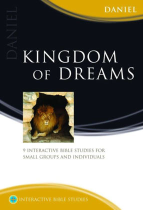 Picture of Daniel: Kingdom of dreams (Interactive Bible Studies)