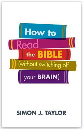 Picture of How to read the bible without switching off your brain