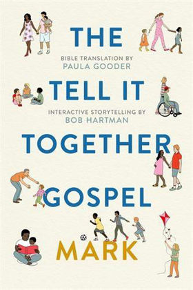 Picture of Tell it together gospel: Mark The