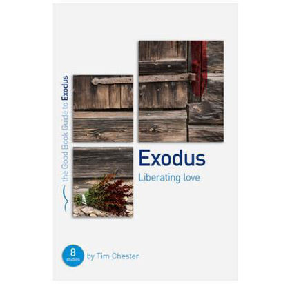 Picture of Exodus: Liberating Love (Good Book Guide)