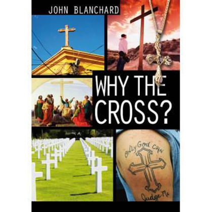 Picture of Why the cross?