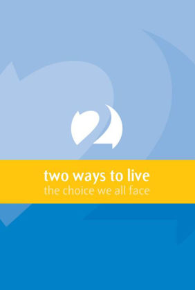 Picture of Two ways to live pamphlet