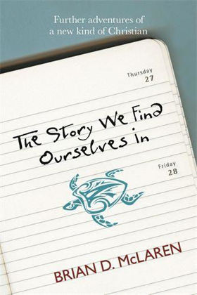 Picture of Story We Find Ourselves in, The