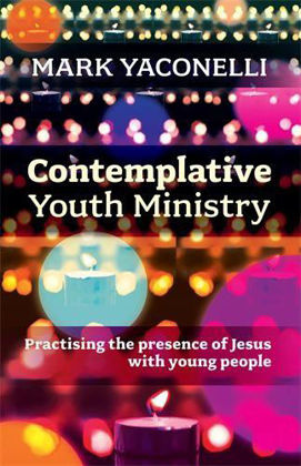 Picture of Contemplative Youth Ministry