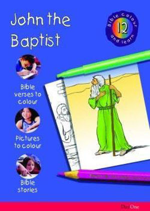 Picture of Bible colour and learn: 12 John the Baptist