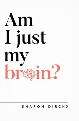 Picture of Am i just my brain?