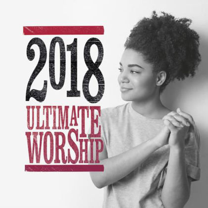 Picture of Ultimate worship 2018