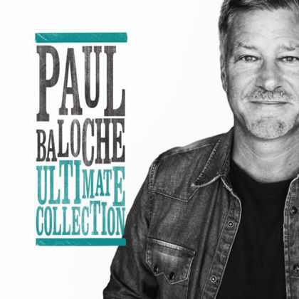 Picture of Ultimate collection - Paul Baloche