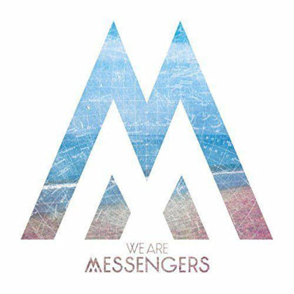 Picture of We are messengers