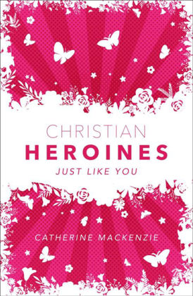 Picture of Christian heroines - just like you