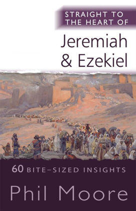 Picture of Straight to the heart of Jeremiah & Ezekiel