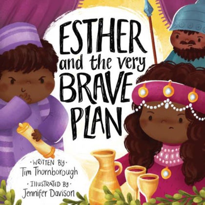 Picture of Esther and the very brave plan (Very best bible stories)