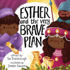 Picture of Esther and the very brave plan (Very best bible stories)