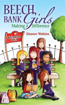 Picture of Beech Bank girls - Making a difference (Beech Bank Girls 2)