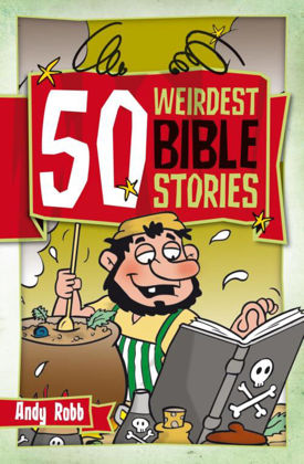 Picture of 50 Weirdest bible stories